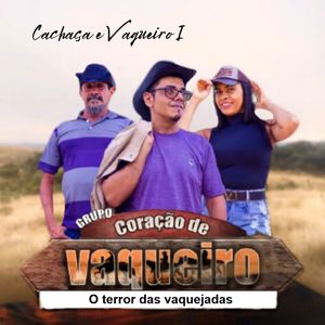 Cachaça e Vaqueiro