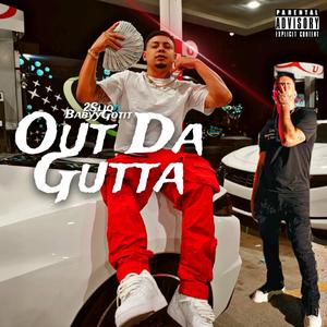 Out Da Gutta (feat. Babygotit)