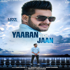Yaaran Vich Jaan