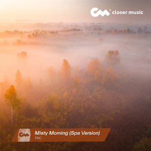 Misty Morning (Spa Version)