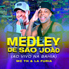 MC TH - Medley de São João (Ao Vivo na Bahia)