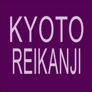 KYOTO REIKANJI