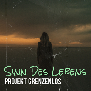 Sinn Des Lebens (Sad Version)