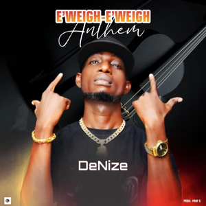 E'weigh E'weigh Anthem