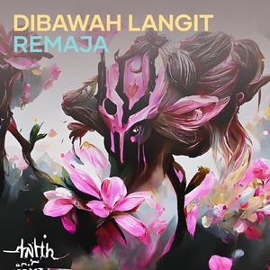 Dibawah Langit Remaja