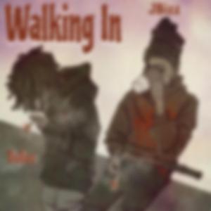 Walking In (feat. Geedollaz)