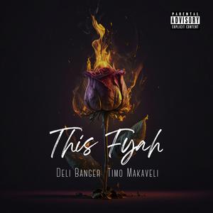 This Fyah