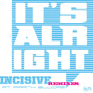It's Alright - AOB remix