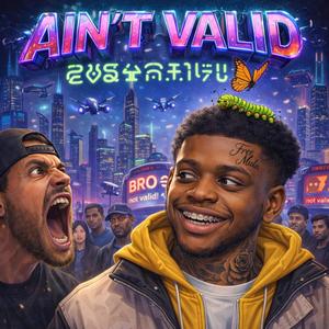 Ain't Valid