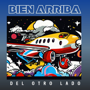Bien Arriba
