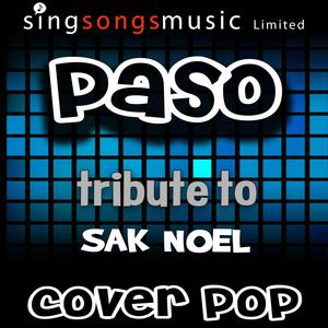 Paso (The Nini Anthem) [Tribute to Sak Noel]