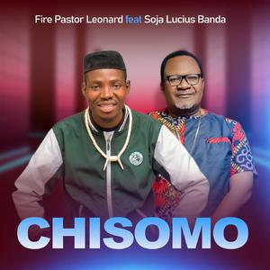 Chisomo (feat. Soja Lucius Banda)