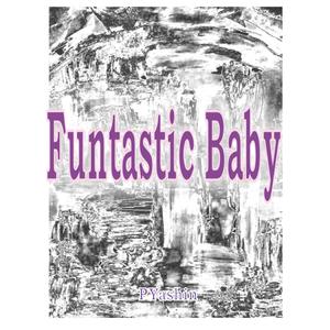Funtastic Baby