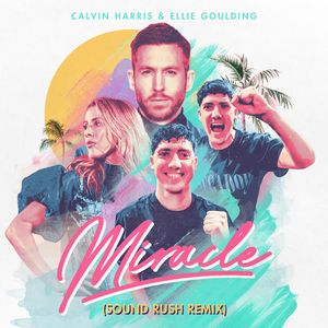 Miracle (Sound Rush Remix)