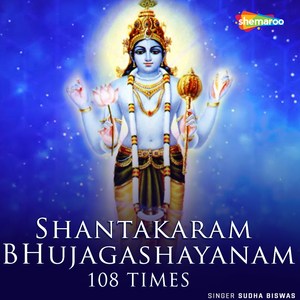 Shantakaram Bhujagashayanam 108 Times
