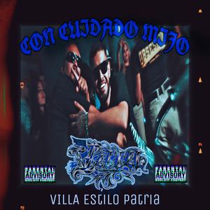 Con Cuidado Mijo