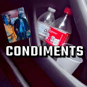 Condiments (Awild Remix)