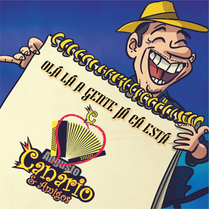 Ola Lá a Gente Ja Cá Está