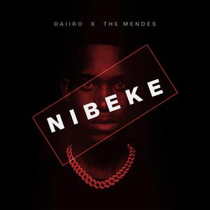 Nibeke (feat. The Mendes)