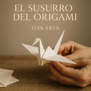 EL SUSUROO DEL ORIGAMI