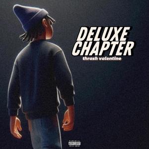 DELUXE CHAPTER