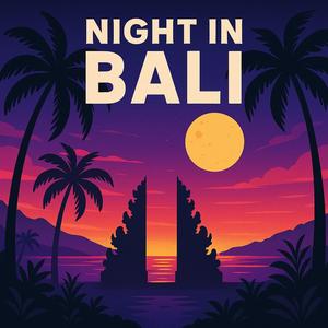 Night in Bali