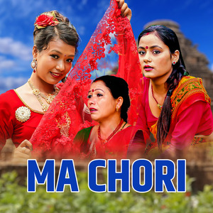 Ma Chori