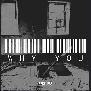 Why You
