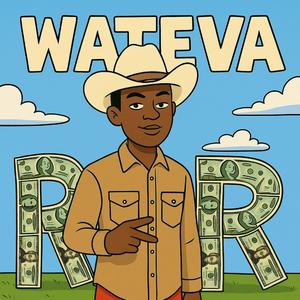 Wateva