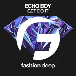 Get Do It (Original Mix)