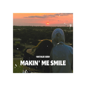 Making Me Smile
