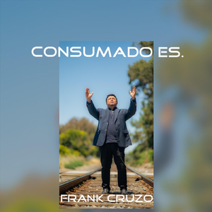 Consumado Es.