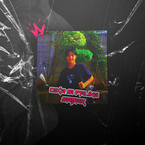 Dika Si Paling Sabar