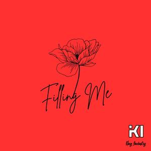 Filling Me