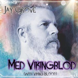 Med Vikingblod (feat. Ron Edelbrock)