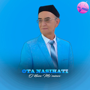 Ota nasihati (New Version)
