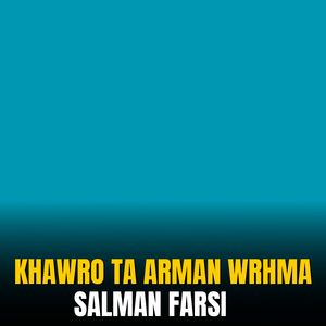 Khawro Ta Arman Wrhma