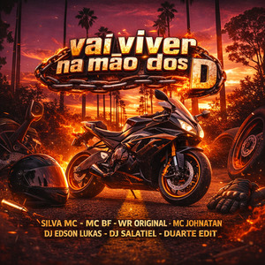 Vai Viver na Mão dos D