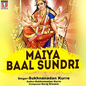 Maiya Baal Sundri