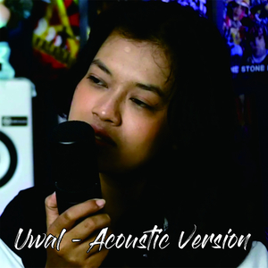 Uwal (Acoustic Version)