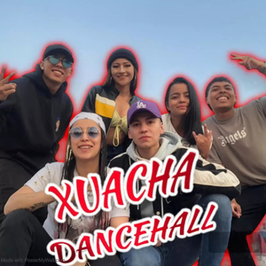 Xuacha Dancehall