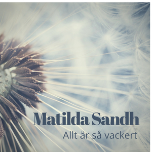 Allt är så vackert