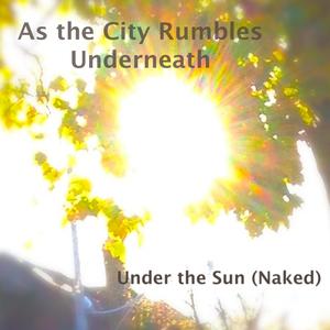 Under the Sun (Naked)