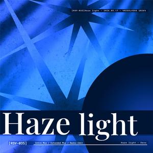 Haze Light (Intro Mix)