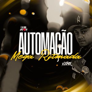 Automação Mega Ritmada