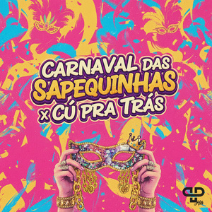 Carnaval das Sapequinhas x Cú pra Trás