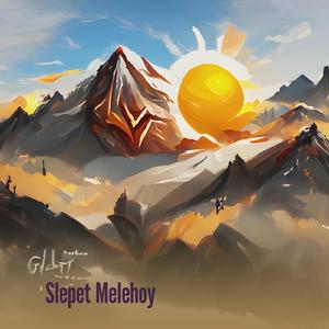 Slepet Melehoy (Remix)