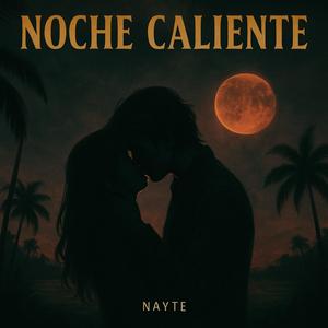 Noche caliente