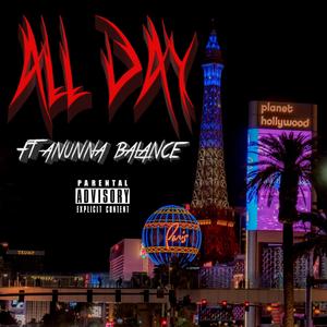 All Day (feat. Anunna Balance)