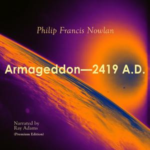Chapter 06 - Armageddon - 2419 AD